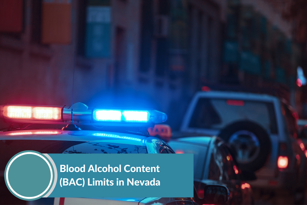Blood Alcohol Content (BAC) Limits in Nevada